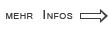 mehr Infos